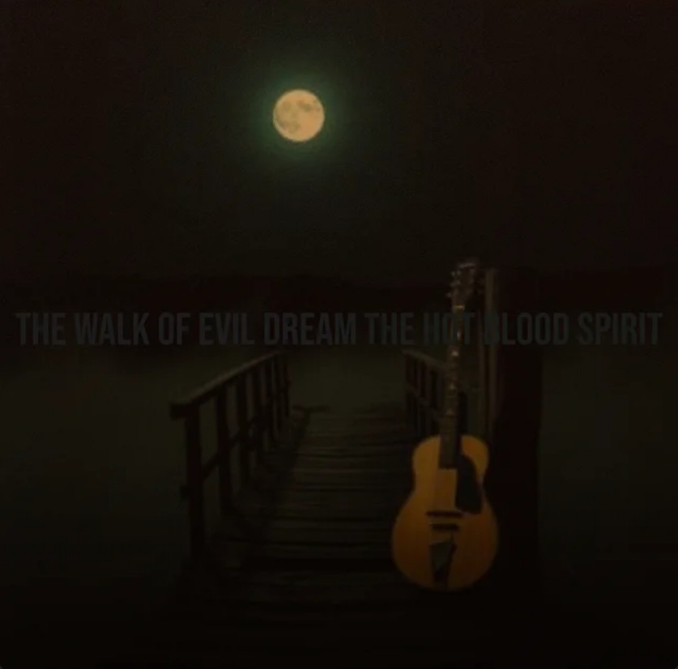 The walk of evil dream